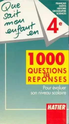 Couverture du produit · Que sait mon enfant en 4e, 1990