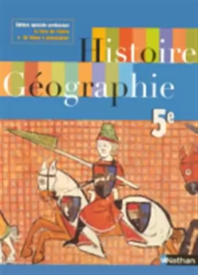 Couverture du produit · Histoire Geographie CinquiÃ¨me Speciale Professeur 2005