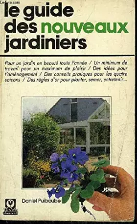 Couverture du produit · Le guide des nouveaux jardiniers