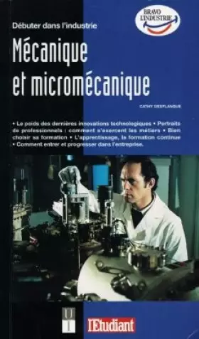 Couverture du produit · Débuter dans l'industrie mécanique et micromécanique