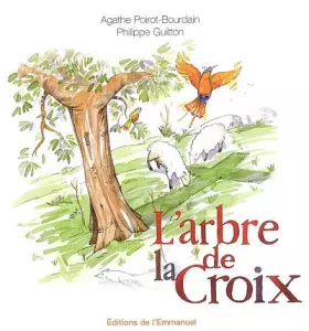Couverture du produit · L'arbre de la Croix