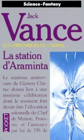 Couverture du produit · La station d'Araminta (Les chroniques de Cadwal, tome1).