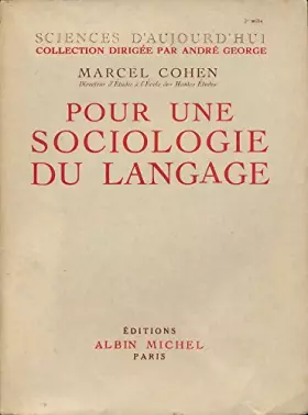 Couverture du produit · Pour une sociologie du langage - Collection "Sciences d'aujourd'hui"