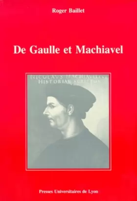 Couverture du produit · De Gaulle et Machiavel