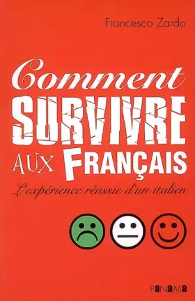 Couverture du produit · Comment survivre aux Français ?