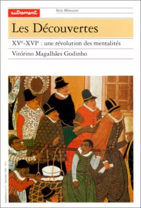 Couverture du produit · LES DECOUVERTES. XVème-XVIème : une révolution des mentalités