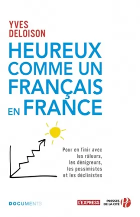 Couverture du produit · Heureux comme un Français en France