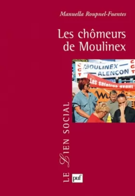 Couverture du produit · Les chômeurs de Moulinex