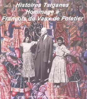 Couverture du produit · Histoires tsiganes: Hommage à François de Vaux de Foletier