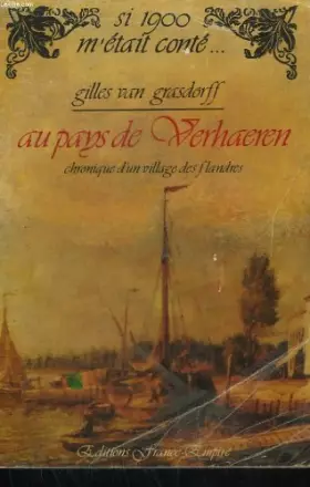 Couverture du produit · Au pays de Verhaeren, chronique d'un village des Flandres
