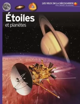 Couverture du produit · Etoiles et planètes - Les Yeux de la Découverte - 9 ans et +