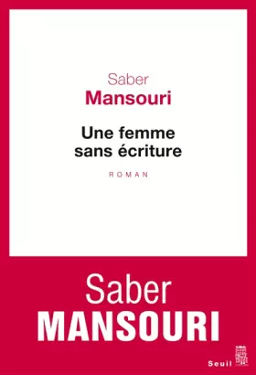 Couverture du produit · Une femme sans écriture