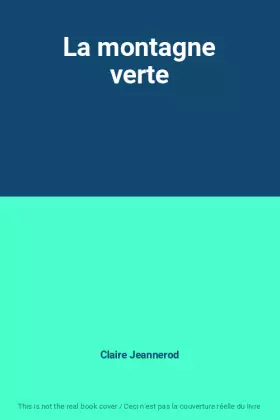 Couverture du produit · La montagne verte
