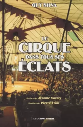 Couverture du produit · Le Cirque dans tous ses éclats
