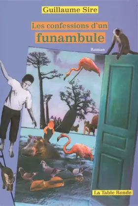 Couverture du produit · Les confessions d'un funambule