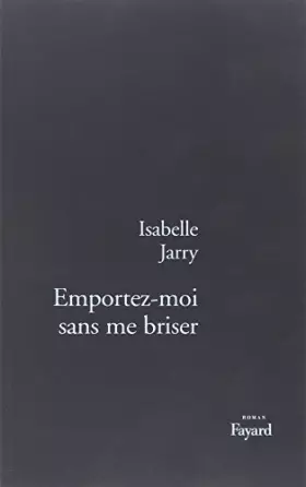 Couverture du produit · Emportez-moi sans me briser