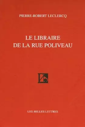 Couverture du produit · Le Libraire de La Rue Poliveau (Romans, Essais, Poesie, Documents)