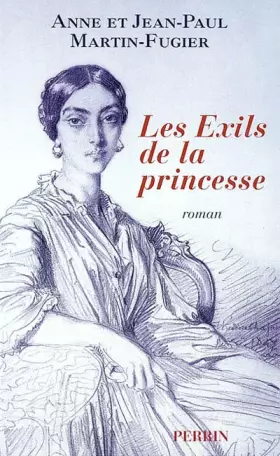 Couverture du produit · Les Exils de la Princesse