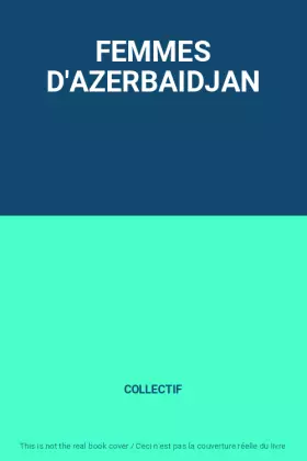 Couverture du produit · FEMMES D'AZERBAIDJAN