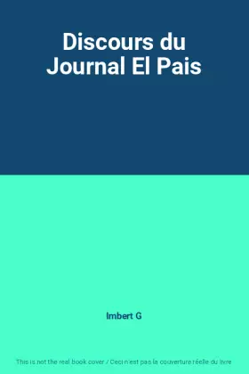 Couverture du produit · Discours du Journal El Pais