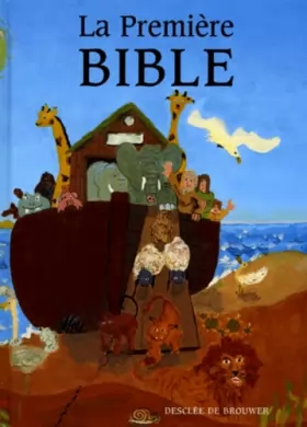 Couverture du produit · La Première Bible