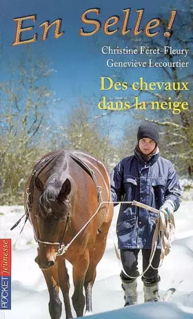 Couverture du produit · En Selle !, Tome 19 : Des chevaux dans la neige