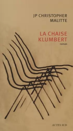 Couverture du produit · La chaise Klumbert