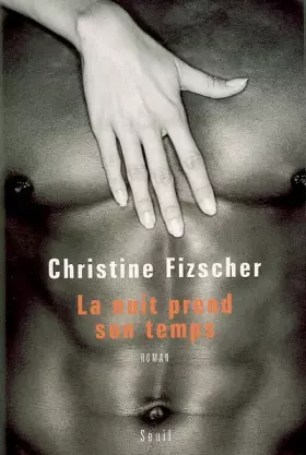 Couverture du produit · La nuit prend son temps