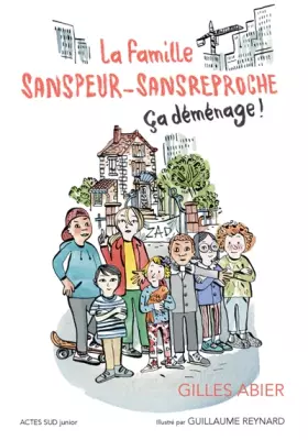 Couverture du produit · La famille Sanspeur-Sansreproche - T1 Ça déménage !