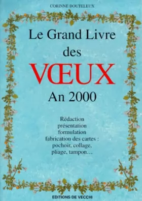 Couverture du produit · LE GRAND LIVRE DES VOEUX. An 2000