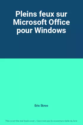 Couverture du produit · Pleins feux sur Microsoft Office pour Windows