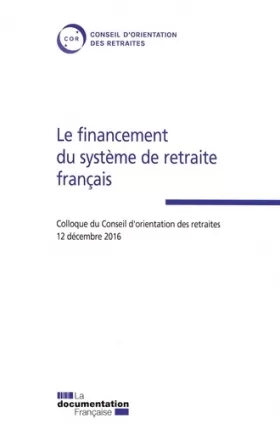 Couverture du produit · Le financement du système de retraite français