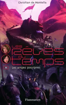 Couverture du produit · Les rêves du temps, Tome 2 : Les anges pourpres