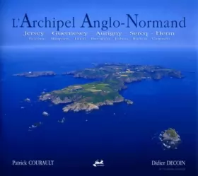 Couverture du produit · L'archipel anglo-normand