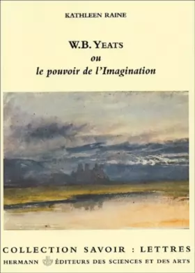 Couverture du produit · Yeats et le pouvoir de l'imagination