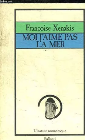 Couverture du produit · Moi j'aime pas la mer