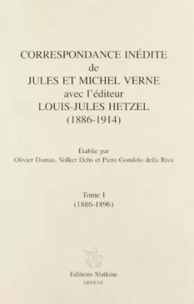 Couverture du produit · Correspondance inédite de Jules et Michel Verne avec l'éditeur Louis-Jules Hetzel 1