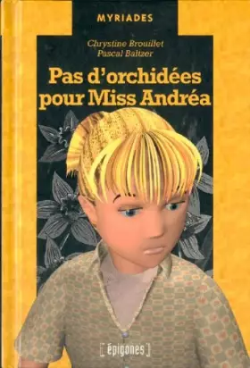 Couverture du produit · Pas d'orchidées pour Miss Andrea