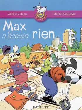 Couverture du produit · Max n'écoute rien