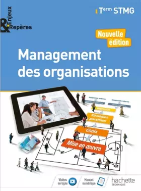 Couverture du produit · Enjeux et Repères Management des organisations Tle STMG - Livre élève - Éd. 2018