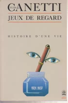 Couverture du produit · HISTOIRE D'UNE VIE. Tome 3, Jeux de regards 1931-1934