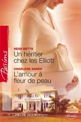 Couverture du produit · Heritier Chez Elliott - Amour a Fleur de Peau