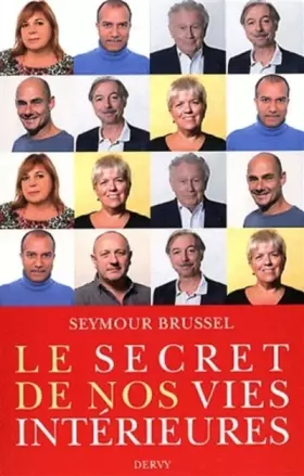 Couverture du produit · Le secret de nos vies intérieures