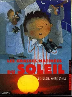 Couverture du produit · Les grasses matinees du soleil
