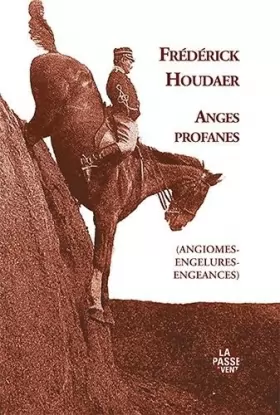 Couverture du produit · Anges profanes (angiomes-engelures-engeances)