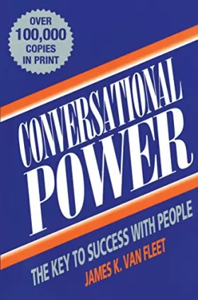 Couverture du produit · Conversational Power: The Key to Success with People