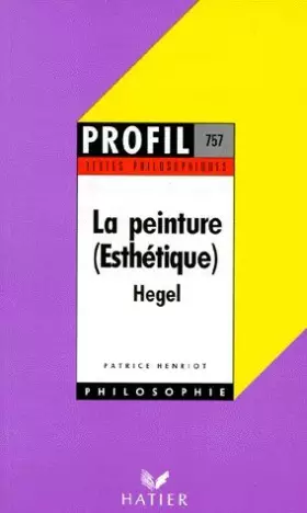 Couverture du produit · La peinture : Esthétique, IIIe partie, troisième section, ch. 1