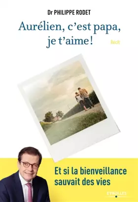 Couverture du produit · Aurélien, c'est papa, je t'aime !
