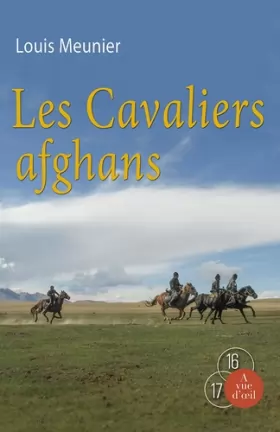 Couverture du produit · Les cavaliers afghans