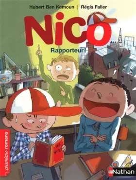 Couverture du produit · Nico, rapporteur ! - Roman Vie quotidienne - De 7 à 11 ans